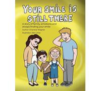 Your Smile Is Still There