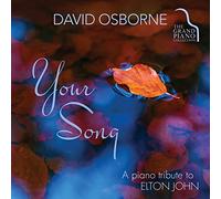 David Osborne - Your Song: A Piano Tribute to Elton John