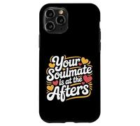 Your Soulmate is at The Afters Flirt de fête de Club |- Coque pour iPhone 11 Pro