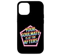 Your Soulmate is at The Afters Flirt de fête de Club - Coque pour iPhone 12/12 Pro