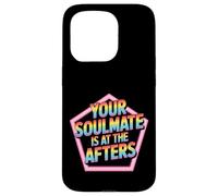 Your Soulmate is at The Afters Flirt de fête de Club - Coque pour iPhone 15 Pro