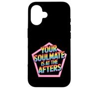 Your Soulmate is at The Afters Flirt de fête de Club - Coque pour iPhone 16