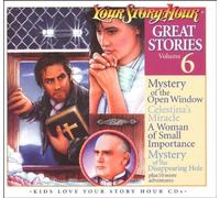Your Story Hour Great Stories Volume 6 (Great Stories Series, Volume 6)