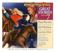 YOUR STORY HOUR GREAT STORIES VOLUME 7 (7) [Audio CD]