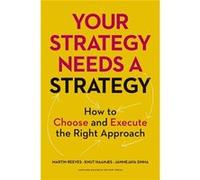Your Strategy Needs A Strategy (Hardcover) Martin Reeves, Knut Haanaes, Janmejaya Sinha (Auteur)