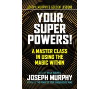 Your Super Powers!