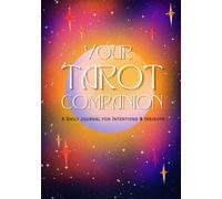 Your Tarot Companion: Discover Tarot Spreads, Rituals, and Moon Magic - With Guided Prompts for Your Journey