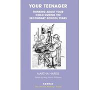Your Teenager: Thinking About Your Child During The Secondary School Years