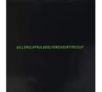 Your Time Is Up [VINYL]