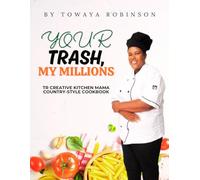 Your Trash, My Millions: TR CREATIVE KITCHEN MAMA COUNTRY-STYLE COOKBOOK
