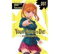 Your Turn to Die: Majority Vote Death Game, Vol. 1
