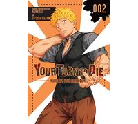 C'est ton tour de mourir – Jeu mortel par vote majoritaire, Vol. 2 – Yen Press