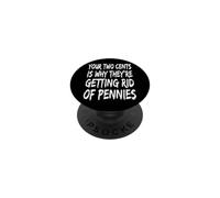 Your Two Cents is Why They're Getting Rid of Pennies Penny PopSockets PopGrip Adhésif