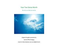 Your Two Sense Worth - Daniel Padgug - Dog Ear - ebook (ePub) - Livre