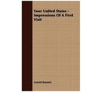 Your United States - Impressions Of A First Visit