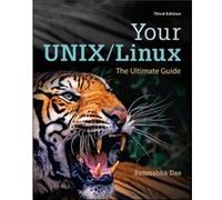 Your Unix/Linux: The Ultimate Guide (Hardcover) Sumitabha Das, (Auteur)