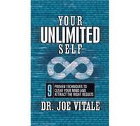 Your UNLIMITED Self by Joe Vitale Joe Vitale (Auteur)