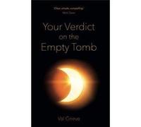 Your Verdict on the Empty Tomb - [Livre en VO] Val Grieve (Auteur)