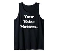 Your Voice Matters Inspirational Message Débardeur