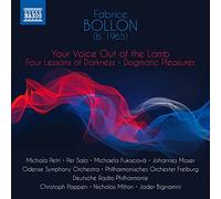 Bollon – Your Voice Out of the Lamb – CD – NAXOS