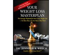 Your Weight Loss Masterplan: The Strategic Playbook for Root Cause Weight Loss - No More Diets, Just the Moves That Work