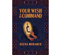 Your Wish Is My Command