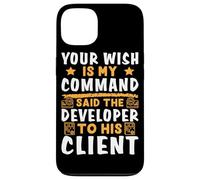 Your Wish Is My Command Développeur de logiciels pour Coder Coque pour iPhone 13