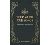 Your Words: Our Songs