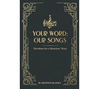 Your Words: Our Songs
