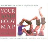 Your Yoga Bodymap for Vitality : Move and Reinvigorate Body and Mind,