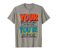Your You're Funny English Grammar Teacher Humor T-Shirt