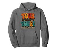 Your You're Funny Grammar English Teacher Humor Sweat à Capuche