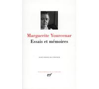 Yourcenar : Essais et Mémoires