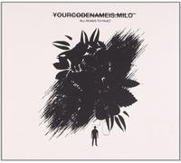 Yourcodenameis:Milo - All Roads to Fault (Ep)