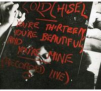 Cold Chisel - Thirteen Youre Beautiful & Youre Mine
