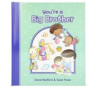 You're a Big Brother