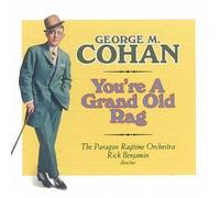 You're A Grand Old Rag