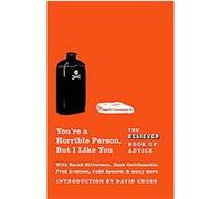 You're a Horrible Person, but I Like You, Vintage Original The Believer (Auteur)