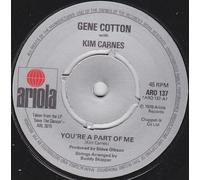 You're A Part Of Me - Gene Cotton with Kim Carnes 7" 45