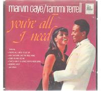 You're All I Need (1968, & Tammi Terrell) [Import]