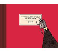 You're All Just Jealous Of My Jetpack – Drawn & Quarterly