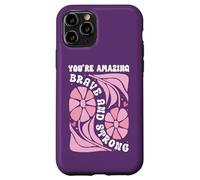 You're Amazing Strong and Brave Women You are Strong Enough Coque pour iPhone 11 Pro