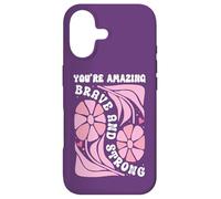 You're Amazing Strong and Brave Women You are Strong Enough Coque pour iPhone 17