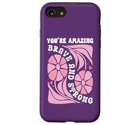 You're Amazing Strong and Brave Women You are Strong Enough Coque pour iPhone SE (2020) / 7/8