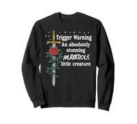 You're an Absolutely Stunning Murderous Little Creature Smut Sweatshirt
