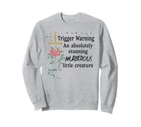 Youre an Absolutely Stunning Murderous Little Creature Smutt Sweatshirt