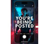 You're Being Posted: A Horror Short Story