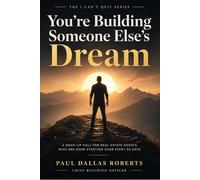 You're Building Someone Else's Dream