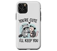 You're Cute, I'll Keep You. Sweet Raton Laveur ou Opossum Lover Coque pour iPhone 11 Pro