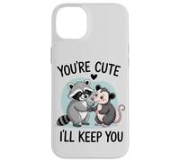 You're Cute, I'll Keep You. Sweet Raton Laveur ou Opossum Lover Coque pour iPhone 14 Plus